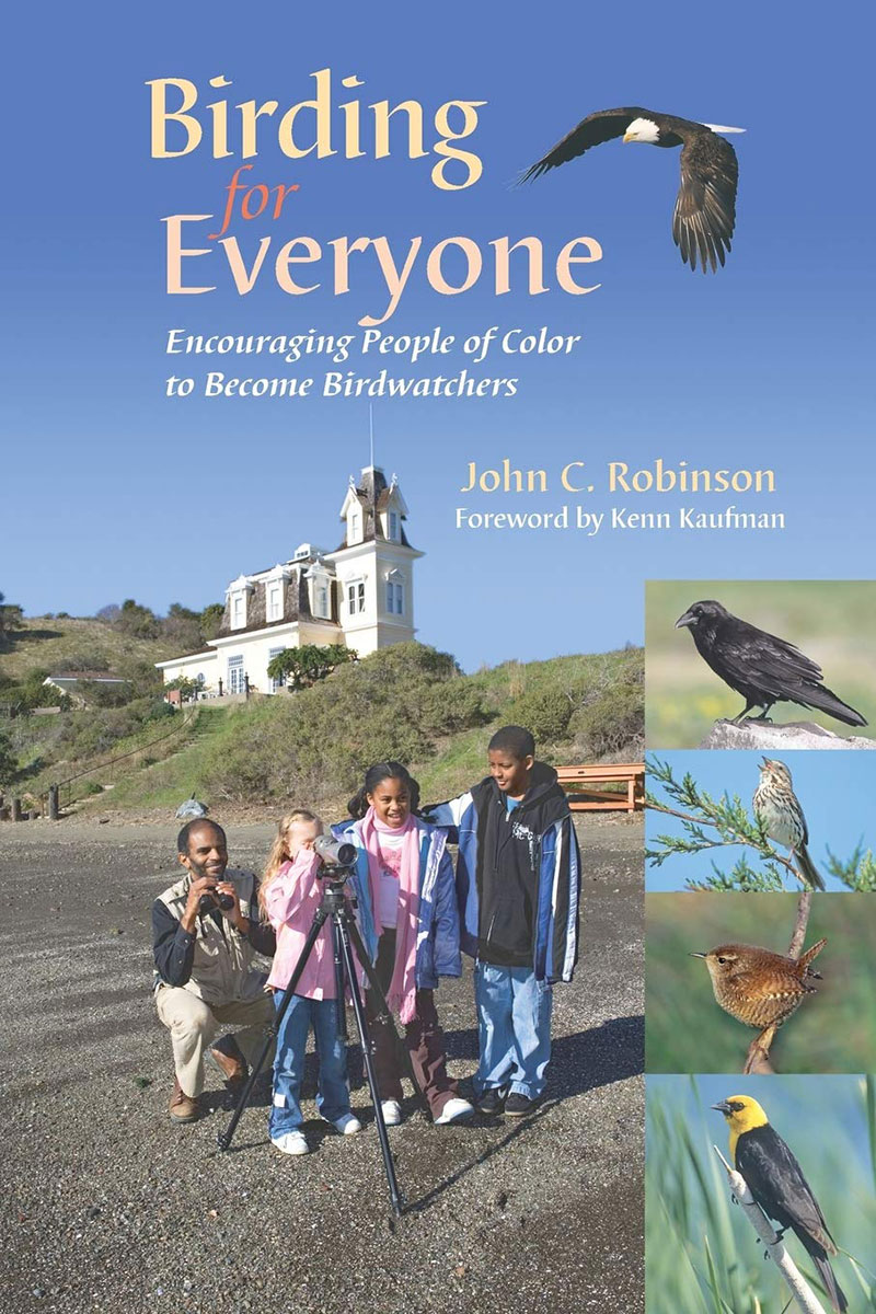 Birding for Everyone book showing multicultural group of young kids birding with ornithologist and author John C. Robinson