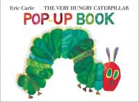 The Very Hungry Caterpillar: Pop-Up Book