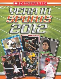 Scholastic Year in Sports: 2012
