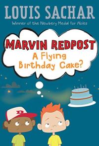 Flying Birthday Cake? (Marvin Redpost #6)