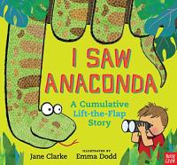I Saw an Anaconda