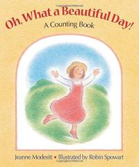 Oh, What a Beautiful Day! A Counting Book