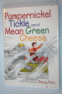 Pumpernickel Tickle and Mean Green Cheese