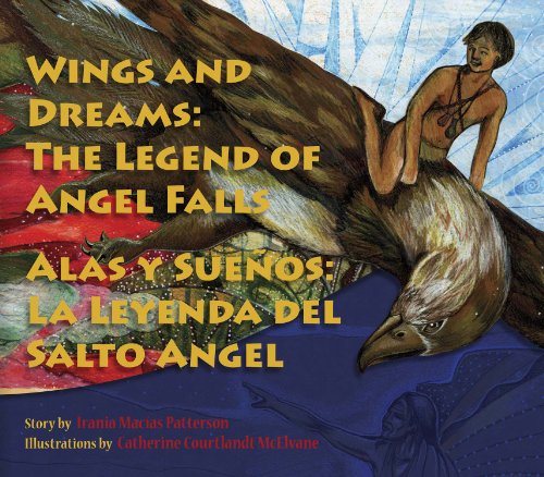 Wings and Dreams: The Legend of Angel Falls | Reading Rockets