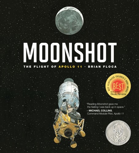 Moonshot: The Flight of Apollo 11 | Reading Rockets