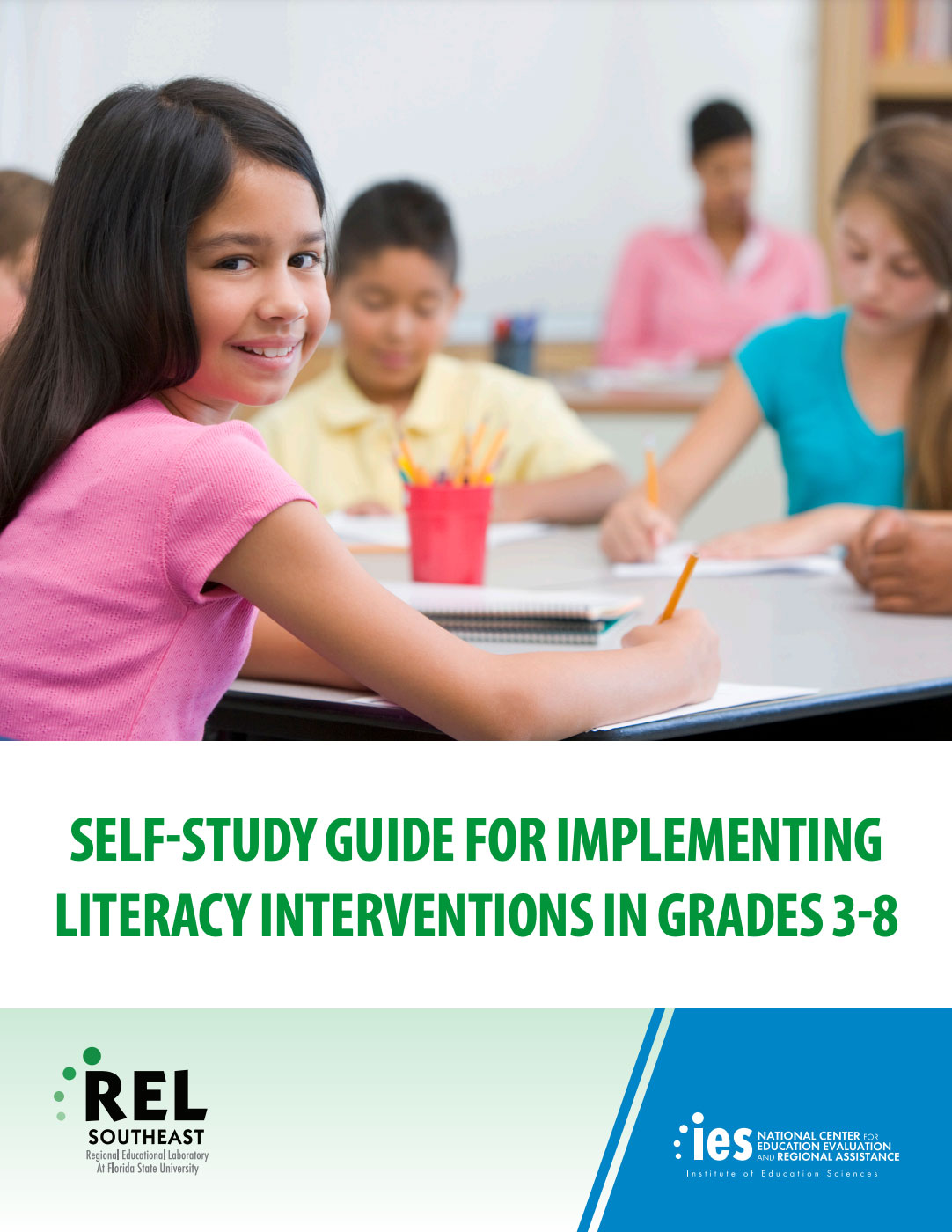 Self-Study Guide for Implementing Literacy Interventions in Grades 3-8