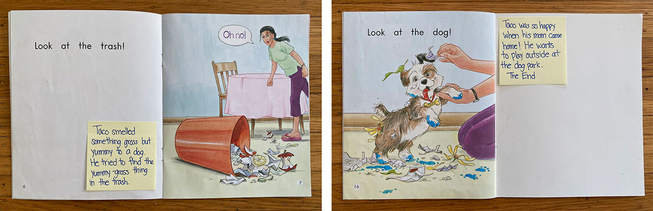 Page spreads from predictable book showing mom looking at trash on the floor and the dog covered in trash