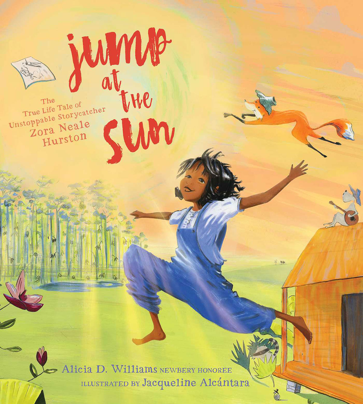 Jump at the Sun book cover Zora Neale Hurston as a young girl jumping outside Jump at the Sun book cover Zora Neale Hurston as a young girl jumping outside