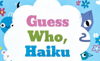 Guess Who Haiku book cover detail with bird, cat, flowers