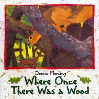 Where Once There Was a Wood picture book cover