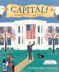 Capital! Washington D.C. from A to Z
