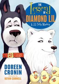 The Legend of Diamond Lil: A J.J. Tully Mystery