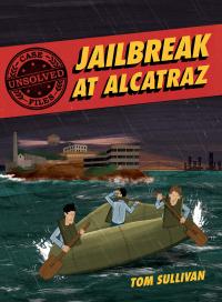 Jailbreak at Alcatraz