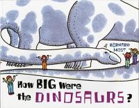 How Big Were the Dinosaurs?