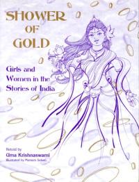 Shower of Gold: Girls and Women in the Stories of India