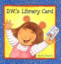 D.W.'s Library Card