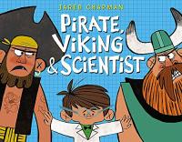 Pirate, Viking and Scientist