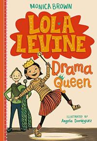 Lola Levine, Drama Queen