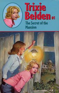 Trixie Belden: The Secret of the Mansion