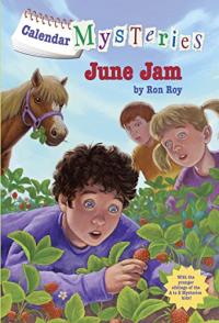 Calendar Mysteries: June Jam