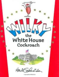 Wilky the White House Cockroach