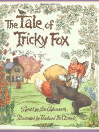 A Tale of Tricky Fox: A New England Trickster