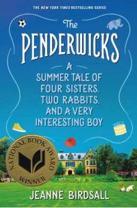 The Penderwicks: A Summer Tale of Four Sisters, Two Rabbits and a Very Interesting Boy