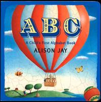 ABC: A Child's First Alphabet