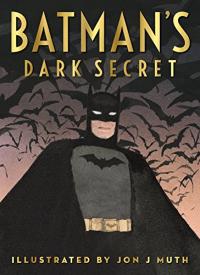 Batman’s Dark Secret