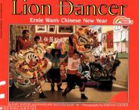 Lion Dancer: Ernie Wan's Chinese New Year