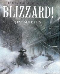 Blizzard: The Storm That Changed America