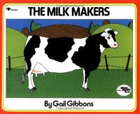 The Milk Makers