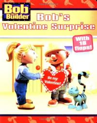 Bob's Valentine Surprise