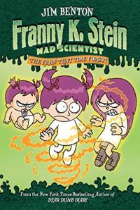 The Fran that Time Forgot (Franny K. Stein, Mad Scientist) 