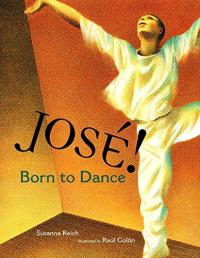 Jos&eacute;! Born to Dance: The Story of Jos&eacute; Lim&oacute;n