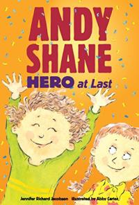 Andy Shane Hero at Last