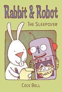 Rabbit and Robot: The Sleepover