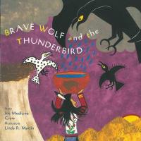 Brave Wolf and the Thunderbird