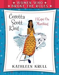 Coretta Scott King: I Kept on Marching