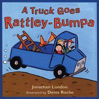 Truck Goes Rattley-Bumpa