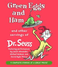 Green Eggs and Ham and other Servings of Dr. Seuss
