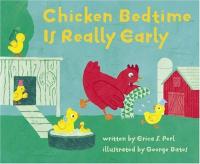 Chicken Bedtime Is Really Early