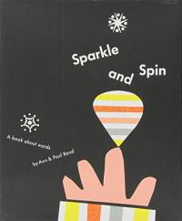 Sparkle and Spin: A Book about Words