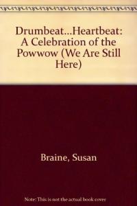 Drumbeat...Heartbeat