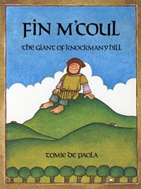 Fin M'coul: The Giant of Knockmany Hill 