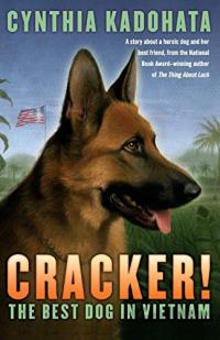 Cracker! The Best Dog in Vietnam