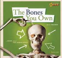 The Bones You Own