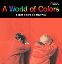 A World of Colors: Seeing Colors in a New Way