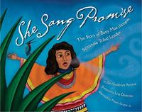 She Sang Promise: The Story of Betty Mae Jumper Seminole Tribal Leader