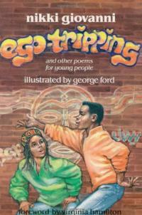 Ego-tripping & Other Poems for Young People